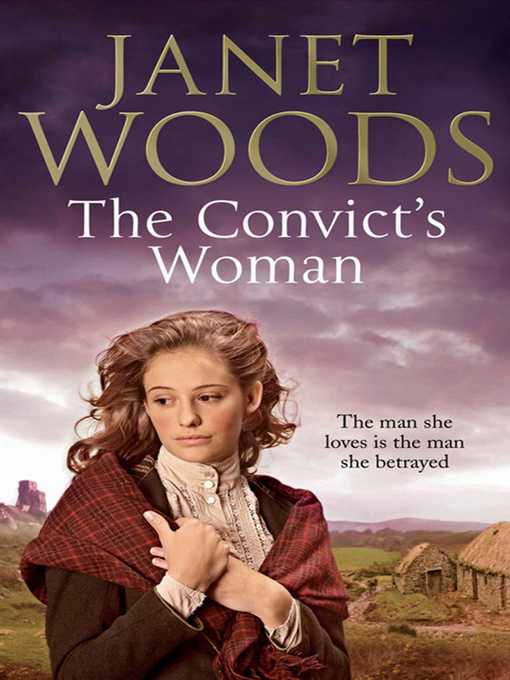 Title details for The Convict's Woman by Janet Woods - Wait list